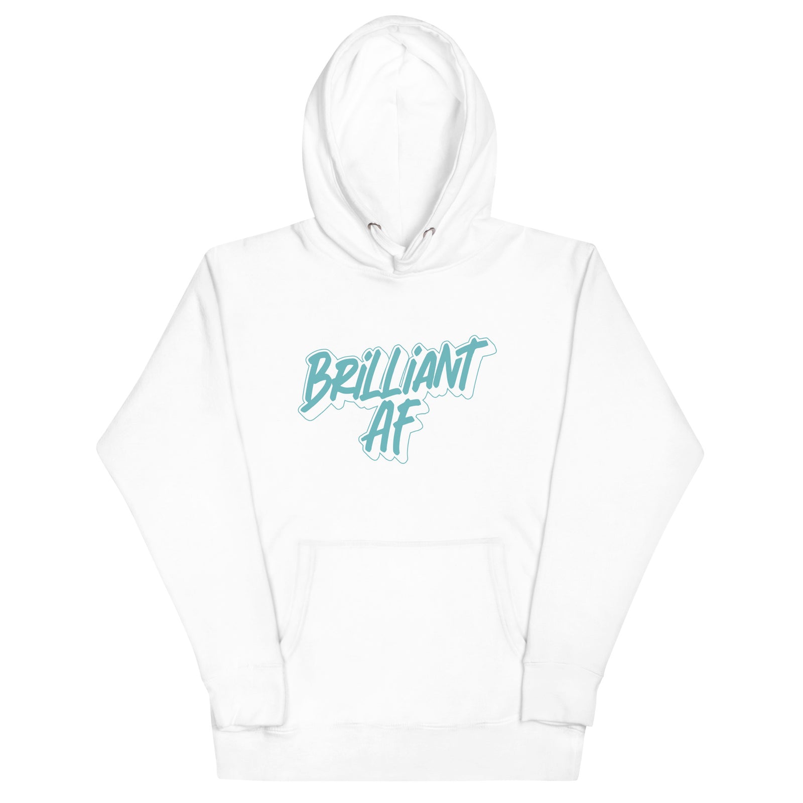 Brilliant AF "Teal" Hoodie